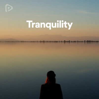 پلی لیست Tranquility