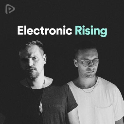 پلی لیست Electronic Rising