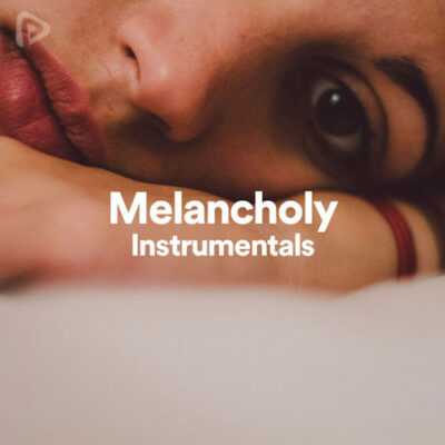 پلی لیست Melancholy Instrumentals
