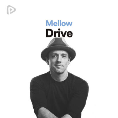 پلی لیست Mellow Drive