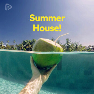 Summer House!