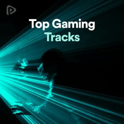 Top Gaming Tracks
