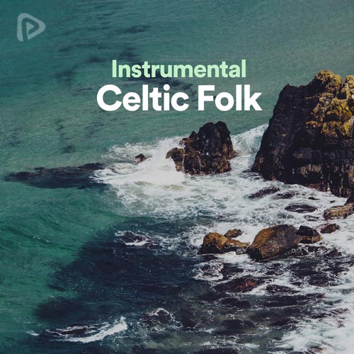 پلی لیست Instrumental Celtic Folk