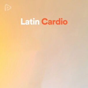 پلی لیست Latin Cardio