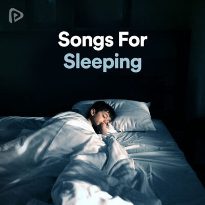 پلی لیست Songs For Sleeping