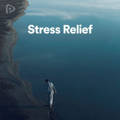 پلی لیست Stress Relief