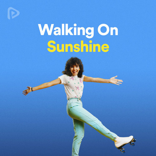 پلی لیست Walking On Sunshine