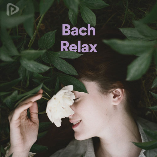 پلی لیست Bach Relax