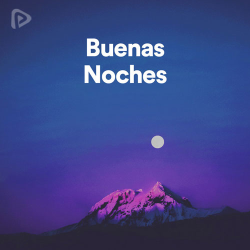 پلی لیست Buenas Noches