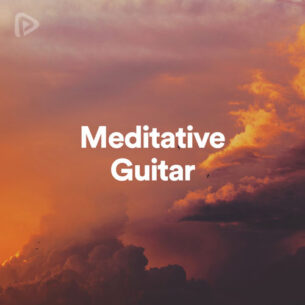 پلی لیست Meditative Guitar