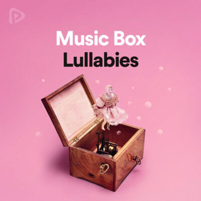 پلی لیست Music Box Lullabies