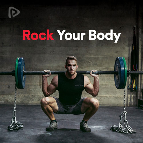 پلی لیست Rock Your Body