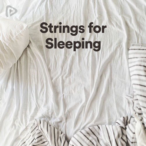 پلی لیست Strings for Sleeping