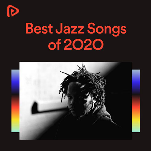 پلی لیست بهترین آهنگ های سبک جاز در سال 2020 (Best Jazz Songs of 