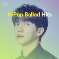 پلی لیست K-Pop Ballad Hits