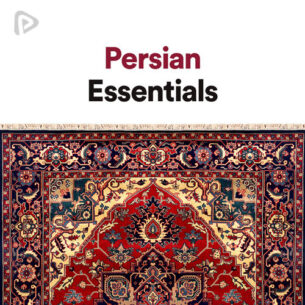 پلی لیست Persian Essentials
