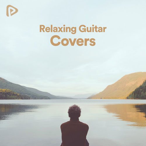 پلی لیست Relaxing Guitar Covers