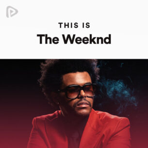 بهترین آهنگ های د ویکند (This Is The Weeknd)