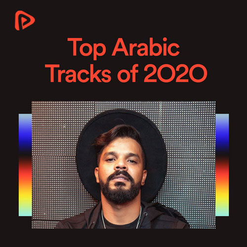 پلی لیست Top Arabic Tracks of 2020