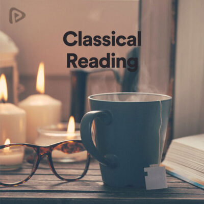 پلی لیست Classical Reading