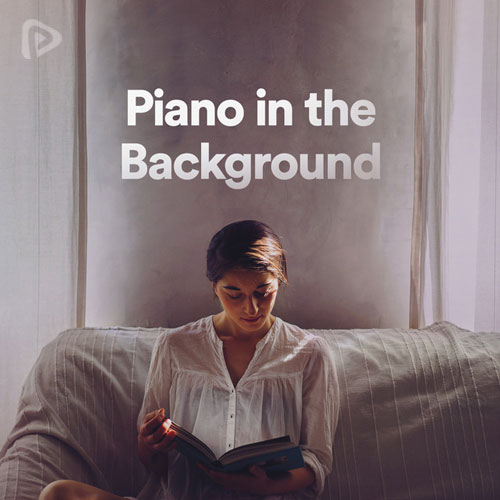 پلی لیست Piano in the Background