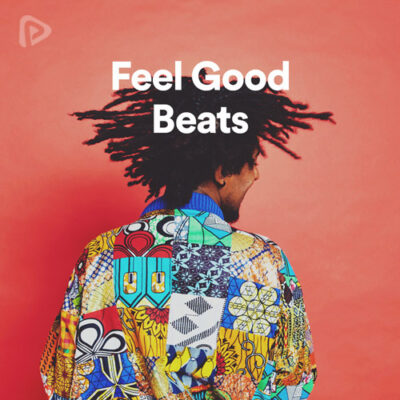 پلی لیست Feel Good Beats