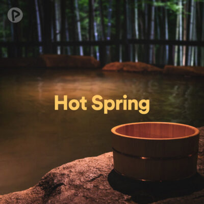 پلی لیست Hot Spring