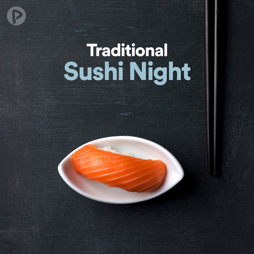پلی لیست Traditional Sushi Night