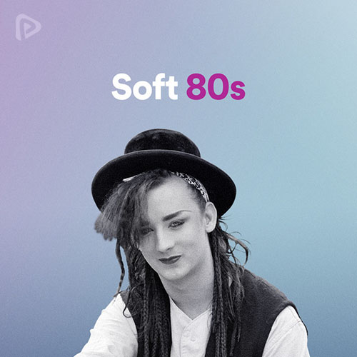 Soft 80s playlist