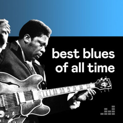 پلی لیست Best Blues Of All Time