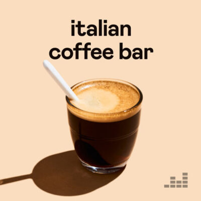 Italian Coffee Bar Playlist