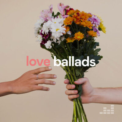 Love Ballads Playlist