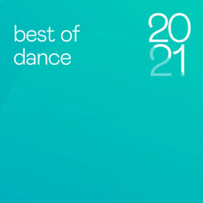 Best Of Dance 2021