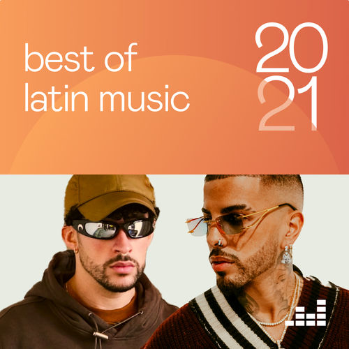 Best of Latin Music 2021