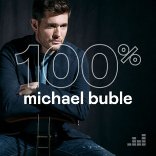 100% Michael Bublé