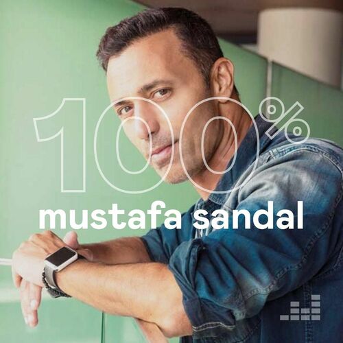 100% Mustafa Sandal