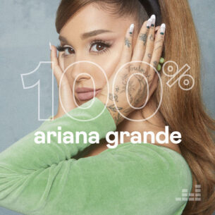 100 Ariana Grande