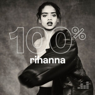 100 Rihanna