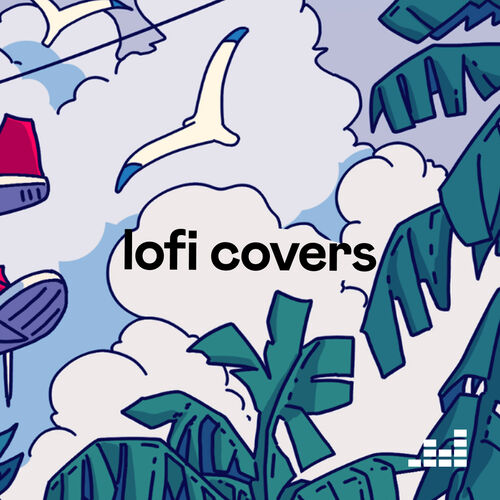 lofi covers